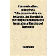 Communications in Botswan : Telecommunications in Botswana, . Bw, List of Birds on Stamps of Bechuanaland, International Rankings of Botswana