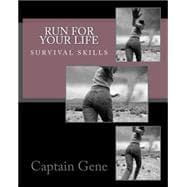 Run for Your Life Survival Guide