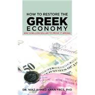 How to Restore the Greek Economy