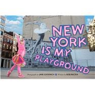 New York Is My Playground