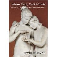 Warm Flesh, Cold Marble