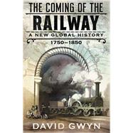The Coming of the Railway