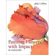 Painting Flowers With Impact