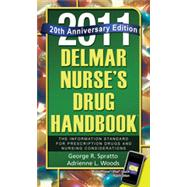 Delmar Nurse's Drug Handbook 2011: Special 20 Year Anniversary, 1st Edition
