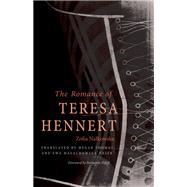 The Romance of Teresa Hennert