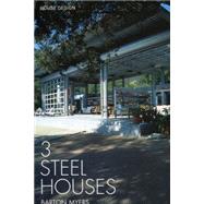 3 Steel Houses