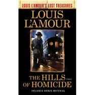 The Hills of Homicide (Louis L'Amour's Lost Treasures) Stories