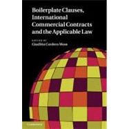 Boilerplate Clauses, International Commercial Contracts and the Applicable Law