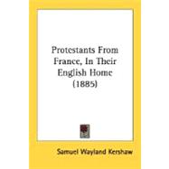 Protestants From France, In Their English Home
