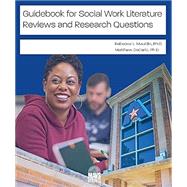 Guidebook for Social Work Literature Reviews and Research Questions