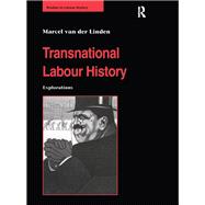 Transnational Labour History: Explorations