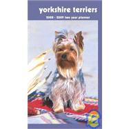 Yorkshire Terriers 2008 - 2009 Calendar