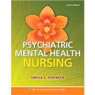 Psychiatric-mental Health Nursing