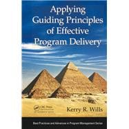 Applying Guiding Principles of Effective Program Delivery