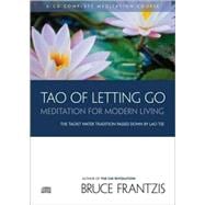 TAO of Letting Go