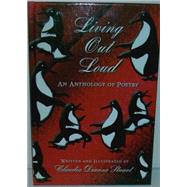 Living Out Loud : An Anthology of Poetry