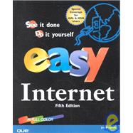 Easy Internet: See It Done Do It Yourself