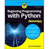 Beginning Programming With Python for Dummies,9781119457893