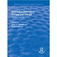 Innovation Policies in Europe and the US: The New Agenda