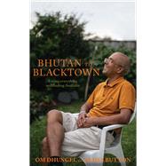 Bhutan to Blacktown Losing everything and finding Australia