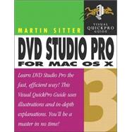 DVD Studio Pro 3 for Mac OS X : Visual QuickPro Guide