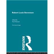 Robert Louis Stevenson: The Critical Heritage