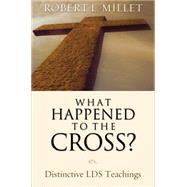 What Happened to the Cross?