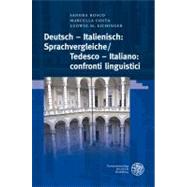 Deutsch - Italienisch: Sprachvergleiche/Tedesco - Italiano: Confronti Linguistici
