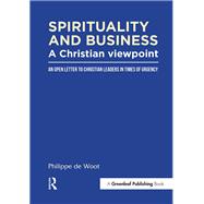 Spirituality and Business: A Christian Viewpoint