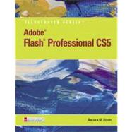 Adobe Flash Professional CS5 Illustrated, Introductory