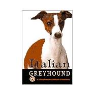 Italian Greyhound: A Complete and Reliable Handbook