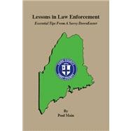 Lessons in Law Enforcement : Essential Tips from a Savvy Downeaster