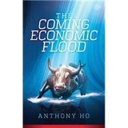 The Coming Economic Flood