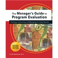 Manager's Guide to Program Evaluation: 2nd Edition