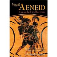 Vergil's Aeneid: Expanded Collection