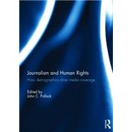 Journalism and Human Rights: How Demographics Drive Media Coverage