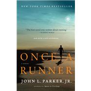 Once a Runner A Novel