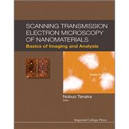 Scanning Transmission Electron Microscopy of Nanomaterials