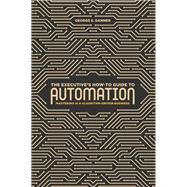 The Executive's How-To Guide to Automation