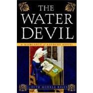 The Water Devil A Margaret of Ashbury Novel