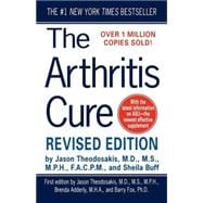 The Arthritis Cure The Medical Miracle That Can Halt, Reverse, And May Even Cure Osteoarthritis