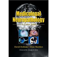 Medicolegal Neuropathology