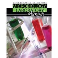 Microbiology Laboratory: Lab Manual with Applications