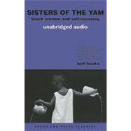 Sisters of the Yam: Black Women and Self-recovery