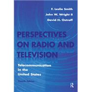 Perspectives on Radio and Television