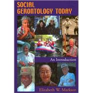 Social Gerontology Today