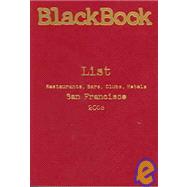 Black Book List, San Francisco 2005