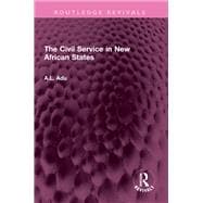 The Civil Service in New African States