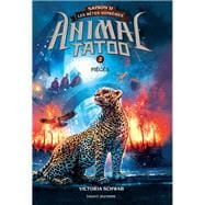 Animal Tatoo saison 2 - Les bêtes suprêmes, Tome 02