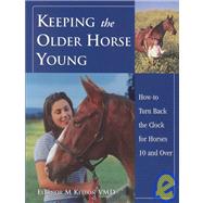 Keeping the Older Horse Young